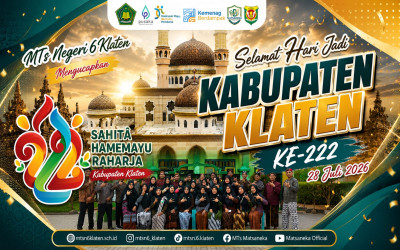 MTs Negeri 6 Klaten Gelar Upacara Peringatan Hari Jadi Kabupaten Klaten ke-222