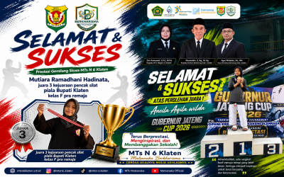 MTs Negeri 6 Klaten Kembali Torehkan Prestasi, Dua Siswi Raih Juara di Ajang Pencak Silat dan Taekwondo Tingkat Provinsi