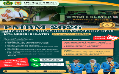 PMBM MTs Negeri 6 Klaten TA 2026/2027